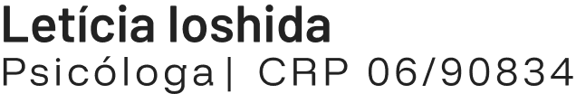 Letícia Ioshida - www.leticiapsicologa.com.br - Letícia Ioshida - Imagem - 27